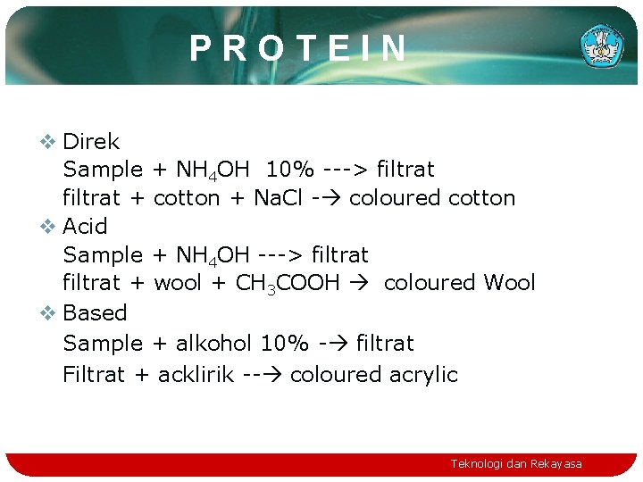 PROTEIN v Direk Sample + NH 4 OH 10% ---> filtrat + cotton + PROTEIN v Direk Sample + NH 4 OH 10% ---> filtrat + cotton +