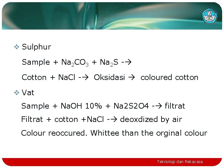 v Sulphur Sample + Na 2 CO 3 + Na 2 S - Cotton