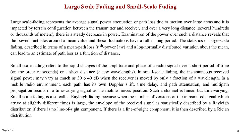 Large Scale Fading and Small-Scale Fading Chapter 12 17 