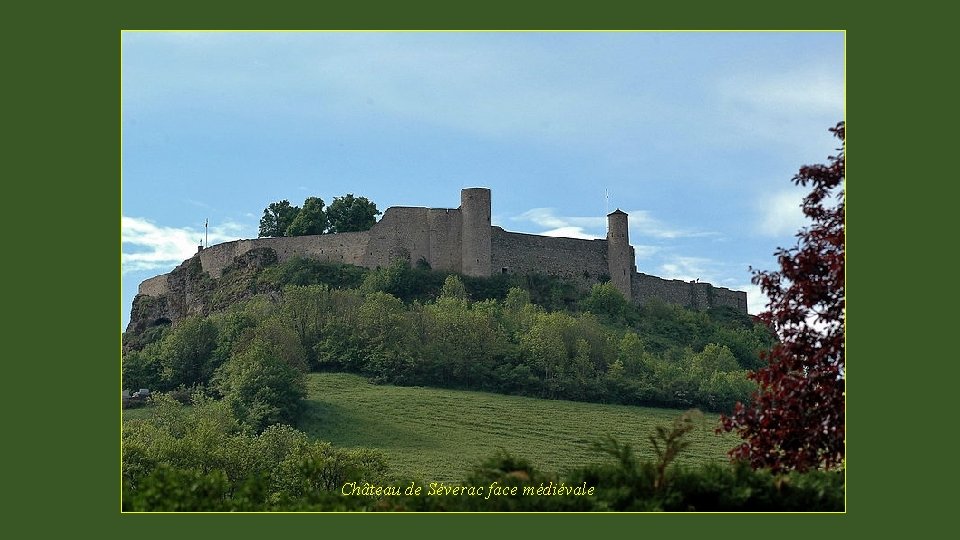 Château de Séverac face médiévale 