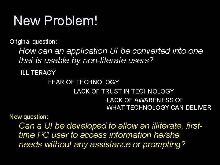 New Problem! Original question: How can an application UI be converted into one that