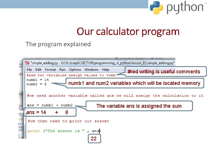 Our calculator program The program explained #red writing is useful comments numb 1 and Our calculator program The program explained #red writing is useful comments numb 1 and