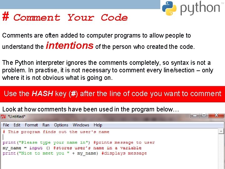 # Comment Your Code Comments are often added to computer programs to allow people # Comment Your Code Comments are often added to computer programs to allow people