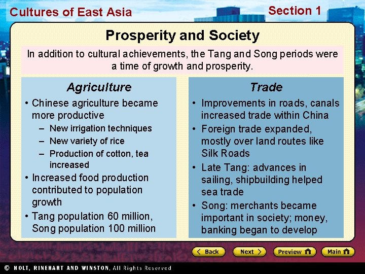 Section 1 Cultures of East Asia Prosperity and Society In addition to cultural achievements, Section 1 Cultures of East Asia Prosperity and Society In addition to cultural achievements,