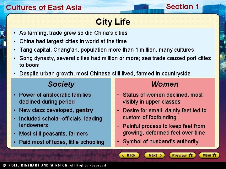 Section 1 Cultures of East Asia City Life • • As farming, trade grew