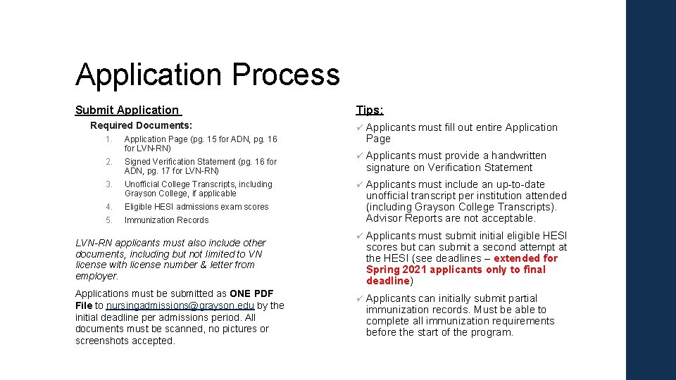 Application Process Submit Application Required Documents: 1. Application Page (pg. 15 for ADN, pg. Application Process Submit Application Required Documents: 1. Application Page (pg. 15 for ADN, pg.