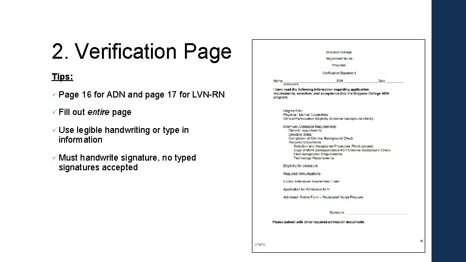 2. Verification Page Tips: ü Page ü Fill 16 for ADN and page 17 2. Verification Page Tips: ü Page ü Fill 16 for ADN and page 17