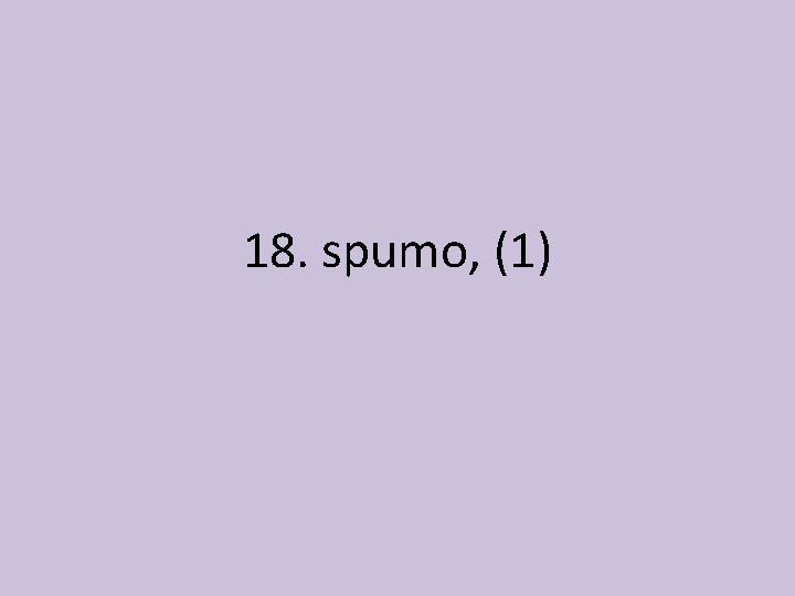 18. spumo, (1) 