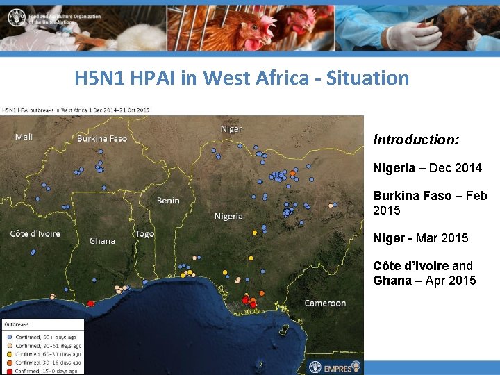 H 5 N 1 HPAI in West Africa - Situation Introduction: Nigeria – Dec