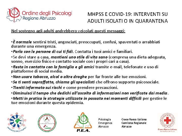 MHPSS E COVID-19: INTERVENTI SU ADULTI ISOLATI O IN QUARANTENA Nel sostegno agli adulti