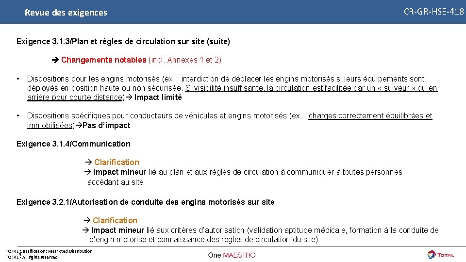 Revue des exigences CR-GR-HSE-418 Exigence 3. 1. 3/Plan et règles de circulation sur site