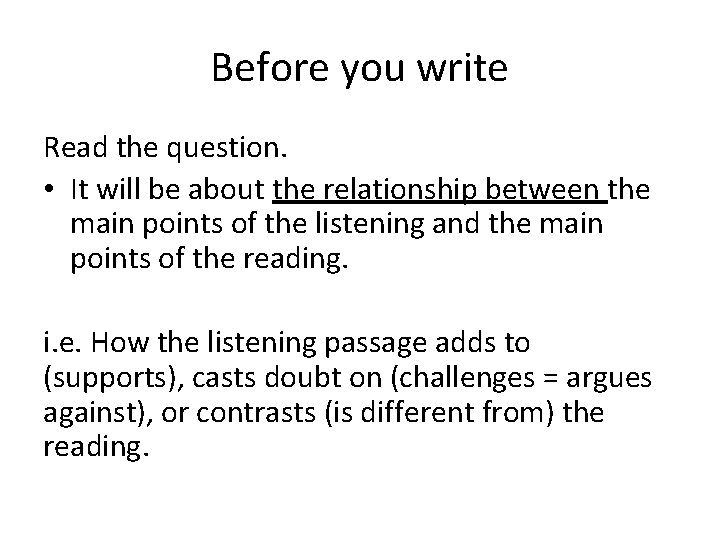 Before you write Read the question. • It will be about the relationship between Before you write Read the question. • It will be about the relationship between