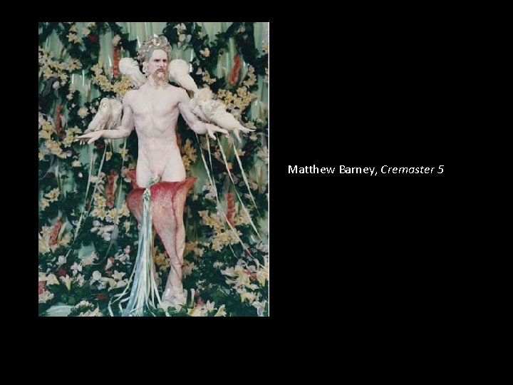 Matthew Barney, Cremaster 5 