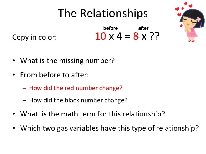 The Relationships before Copy in color: after 10 x 4 = 8 x ?