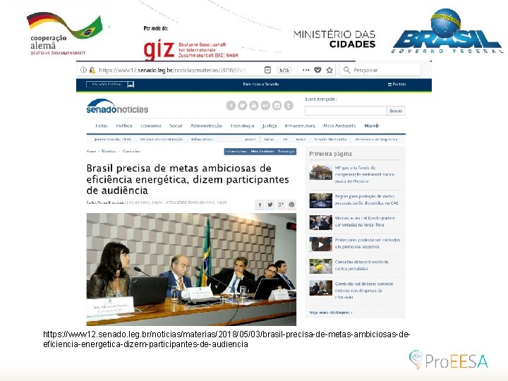 https: //www 12. senado. leg. br/noticias/materias/2018/05/03/brasil-precisa-de-metas-ambiciosas-deeficiencia-energetica-dizem-participantes-de-audiencia 