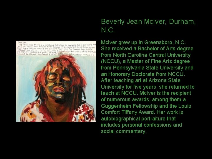 Beverly Jean Mc. Iver, Durham, N. C. Mc. Iver grew up in Greensboro, N.