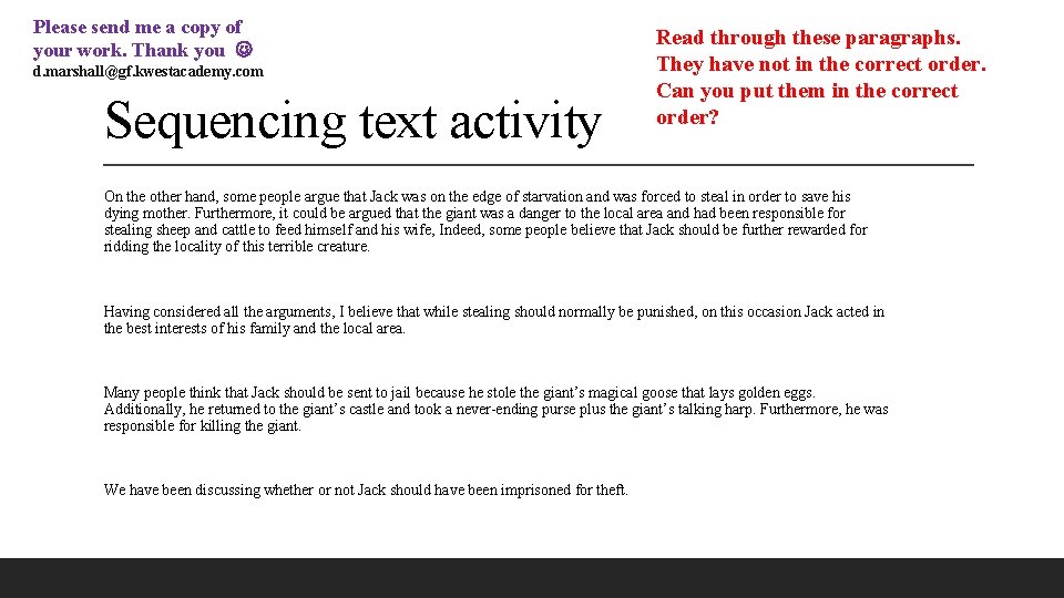 Please send me a copy of your work. Thank you d. marshall@gf. kwestacademy. com