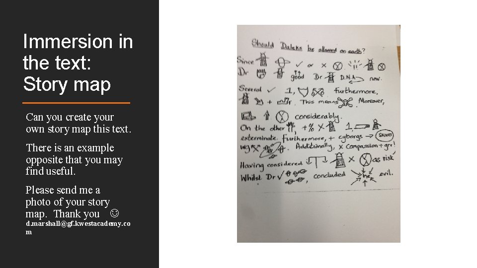 Immersion in the text: Story map Can you create your own story map this