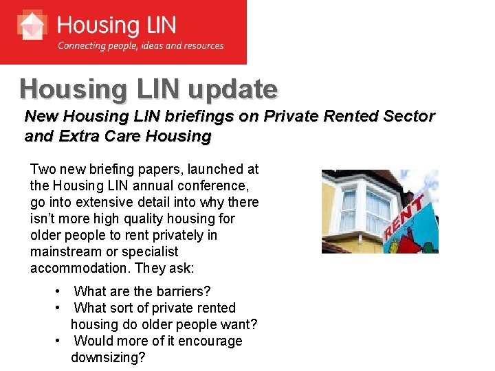 Housing LIN update New Housing LIN briefings on Private Rented Sector and Extra Care