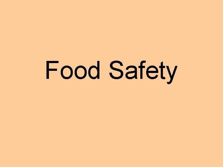 Food Safety 