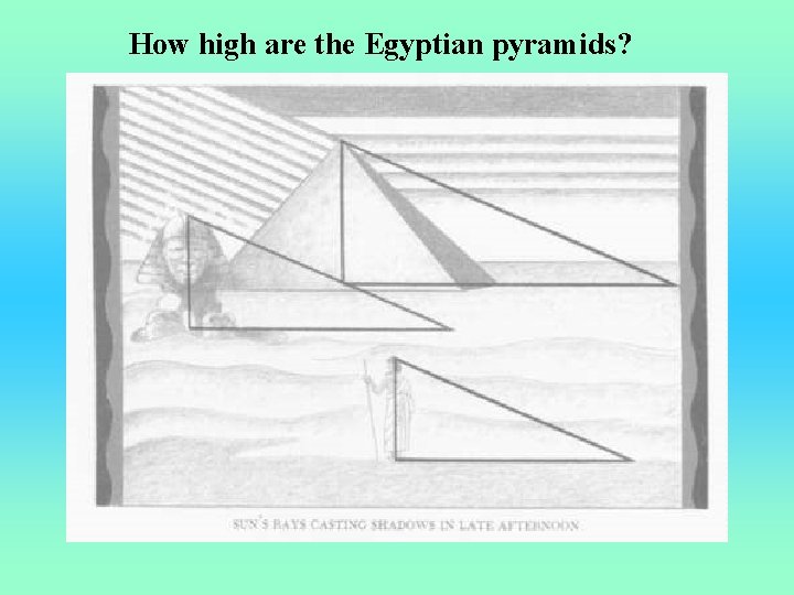 How high are the Egyptian pyramids? 