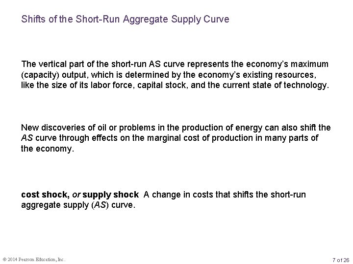 Shifts of the Short-Run Aggregate Supply Curve The vertical part of the short-run AS