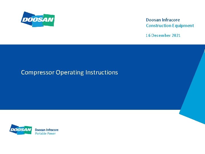 Doosan Infracore Construction Equipment 16 December 2021 Compressor Operating Instructions 