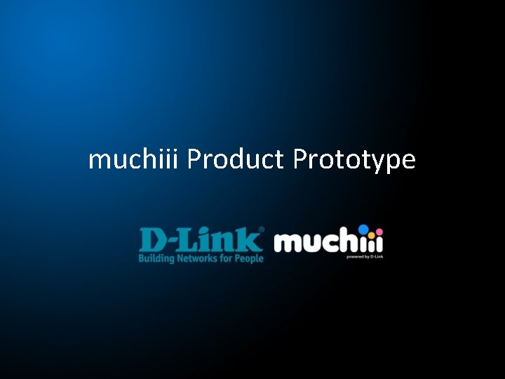 muchiii Product Prototype 