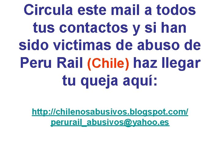 Circula este mail a todos tus contactos y si han sido victimas de abuso