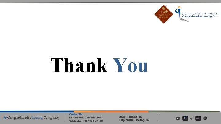 September Thank You ©Comprehensive. Leasing. Company Contact Us 66 Abdullah Ghosheh Street Telephone : September Thank You ©Comprehensive. Leasing. Company Contact Us 66 Abdullah Ghosheh Street Telephone :
