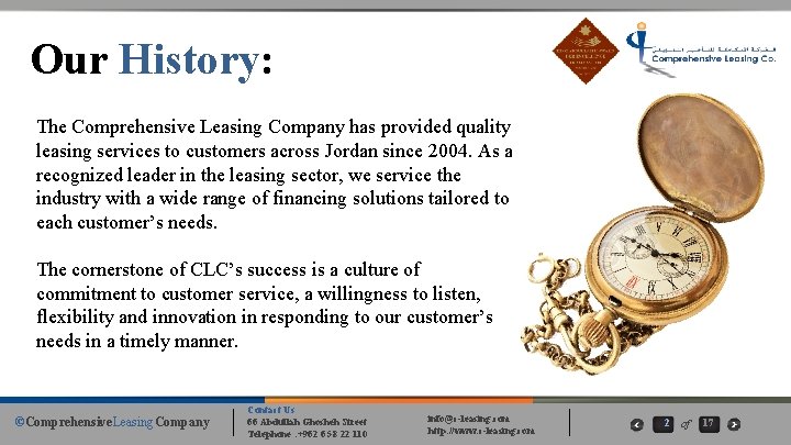 Our History: The Comprehensive Leasing Company has provided quality leasing services to customers across Our History: The Comprehensive Leasing Company has provided quality leasing services to customers across
