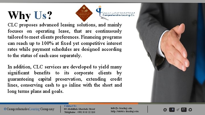 Why Us? CLC proposes advanced leasing solutions, and mainly focuses on operating lease, that Why Us? CLC proposes advanced leasing solutions, and mainly focuses on operating lease, that