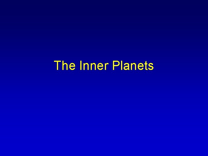 The Inner Planets 