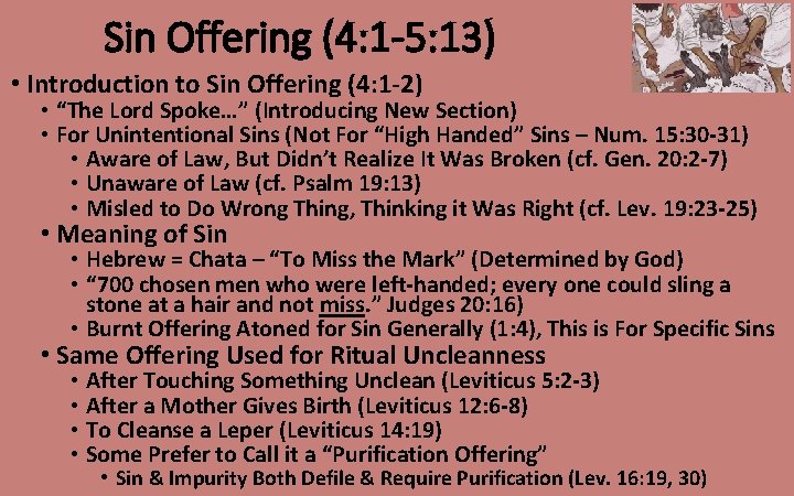 Sin Offering (4: 1 -5: 13) • Introduction to Sin Offering (4: 1 -2)