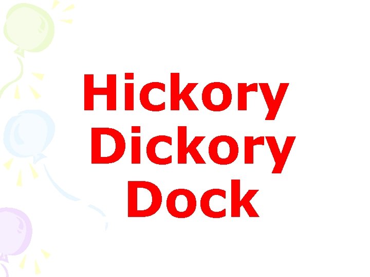 Hickory Dock 