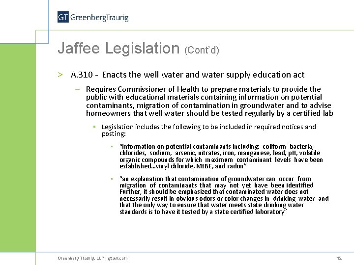 Jaffee Legislation (Cont’d) > A. 310 - Enacts the well water and water supply