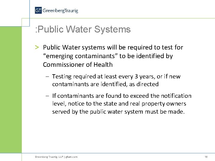 : Public Water Systems > Public Water systems will be required to test for