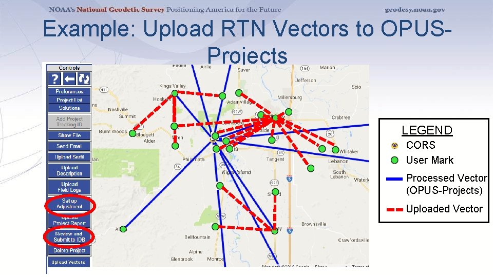 Example: Upload RTN Vectors to OPUSProjects LEGEND CORS User Mark Processed Vector (OPUS-Projects) Uploaded