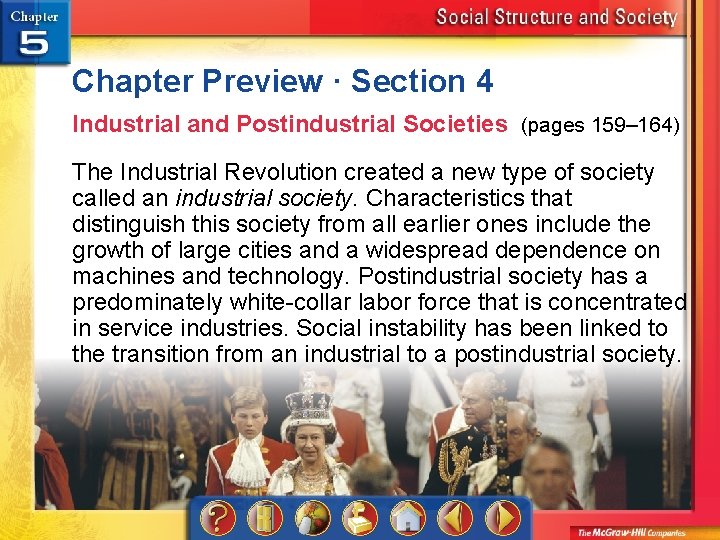 Chapter Preview · Section 4 Industrial and Postindustrial Societies (pages 159– 164) The Industrial