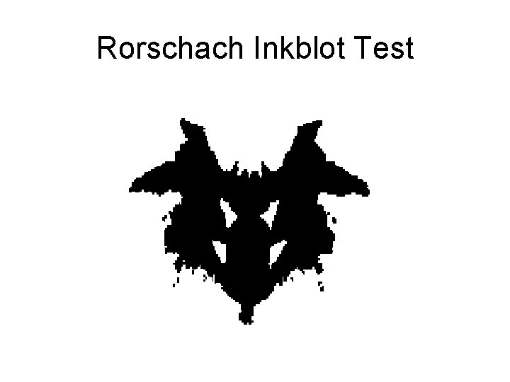 Rorschach Inkblot Test 