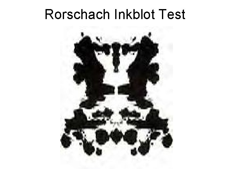 Rorschach Inkblot Test 