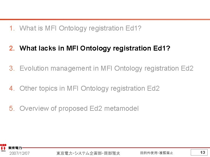 1. What is MFI Ontology registration Ed 1? 2. What lacks in MFI Ontology