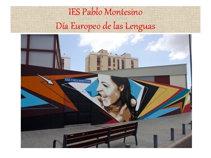 IES Pablo Montesino Día Europeo de las Lenguas 