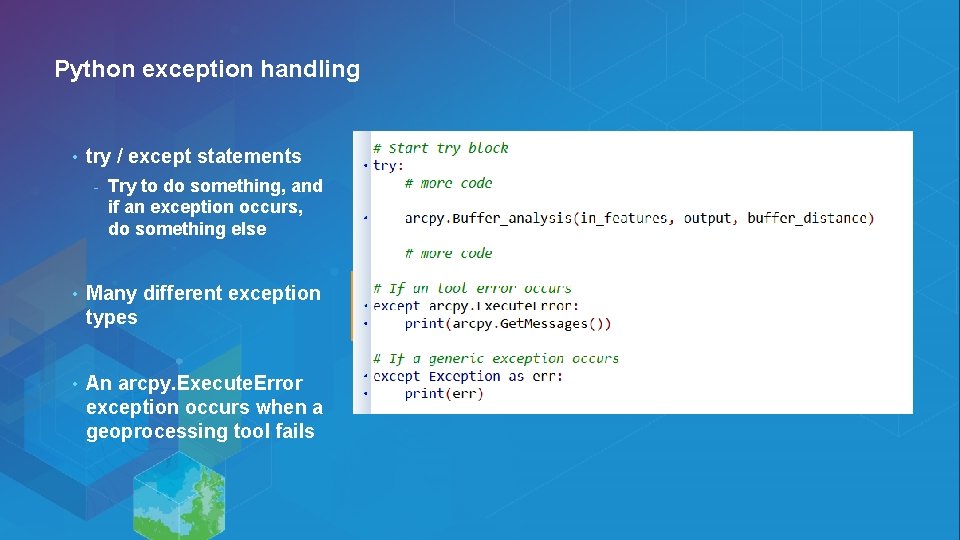 Python exception handling • try / except statements - Try to do something, and Python exception handling • try / except statements - Try to do something, and