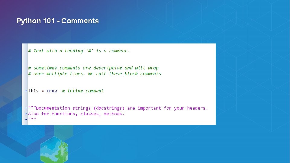 Python 101 - Comments Python 101 - Comments