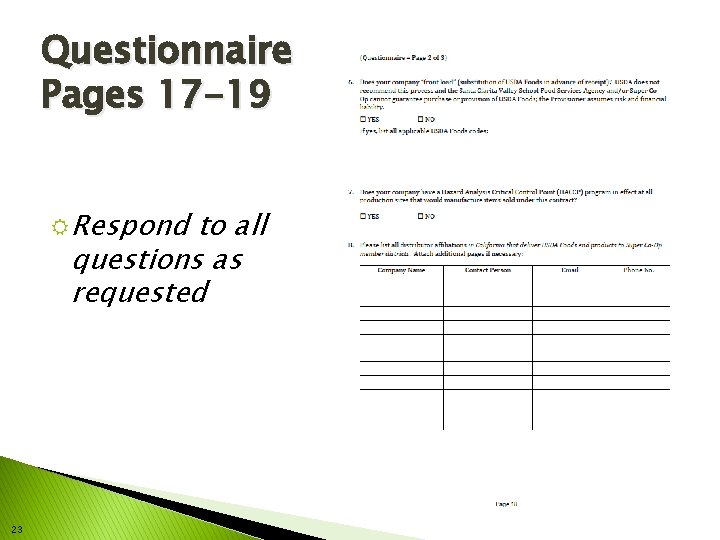 Questionnaire Pages 17 -19 R Respond to all questions as requested 23 