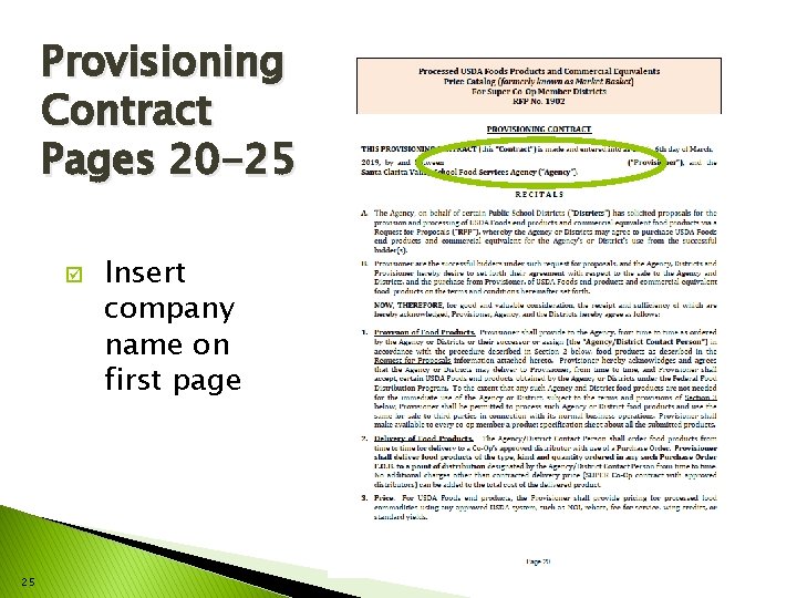 Provisioning Contract Pages 20 -25 25 Insert company name on first page 