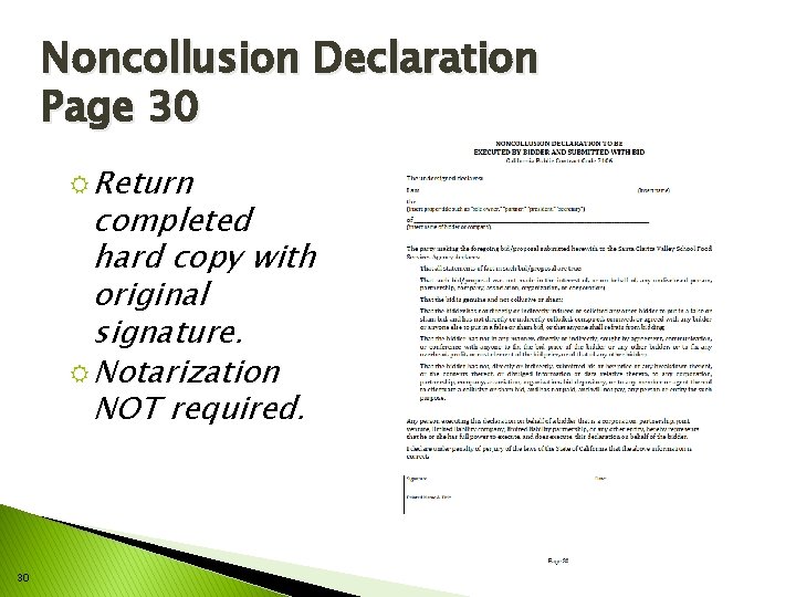 Noncollusion Declaration Page 30 R Return completed hard copy with original signature. R Notarization