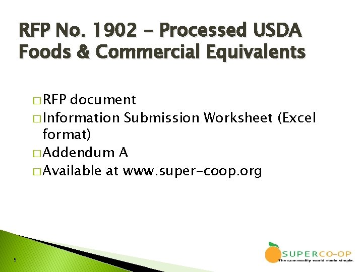 RFP No. 1902 - Processed USDA Foods & Commercial Equivalents � RFP document �