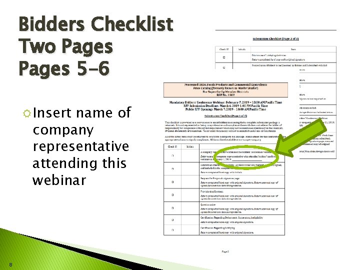 Bidders Checklist Two Pages 5 -6 R Insert name of company representative attending this